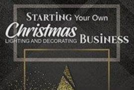 Starting a Christmas Light Business - Pro Secrets Book